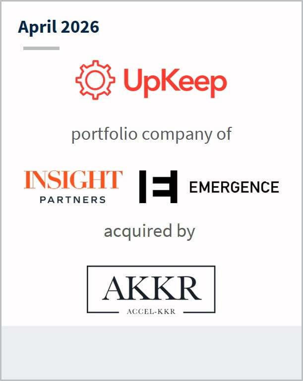 April 2026 UpKeep portfolio company of Insight Partners Emergence acquired by AKKR ACCEL - KKR