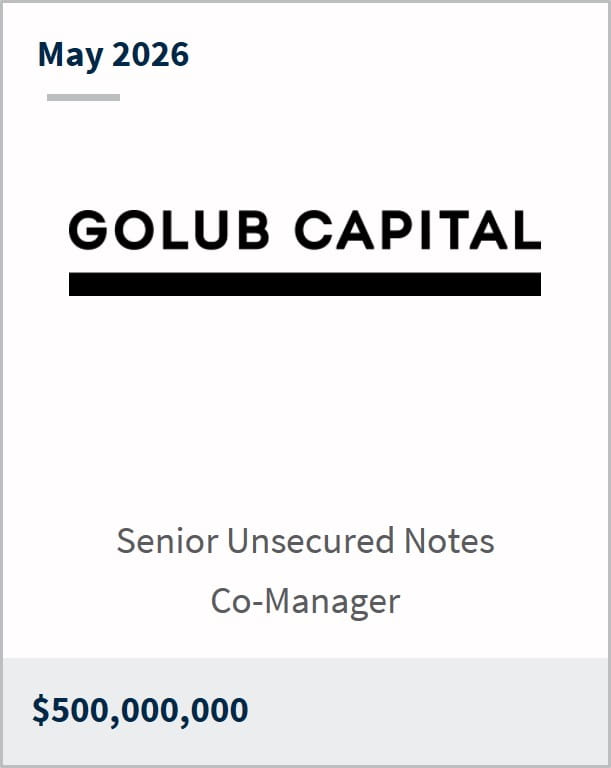 May 2026 Golub Capital Senior Unsecured Notes Co-Manager $500,000,000